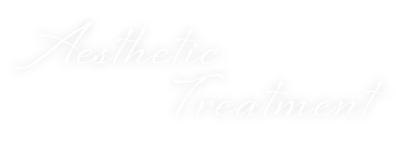 Aesthetic Treatment